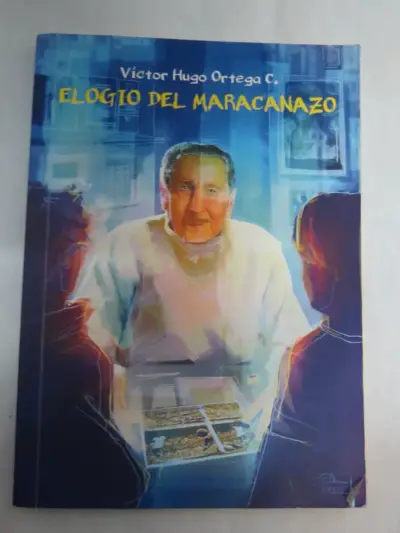 Libro 'Elogio del Maracanazo' de Víctor Hugo Ortega - miniatura 1