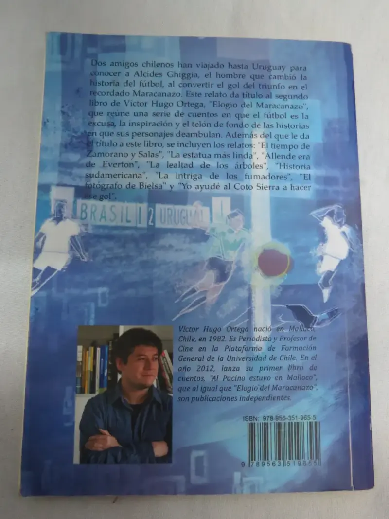 Libro 'Elogio del Maracanazo' de Víctor Hugo Ortega - 2