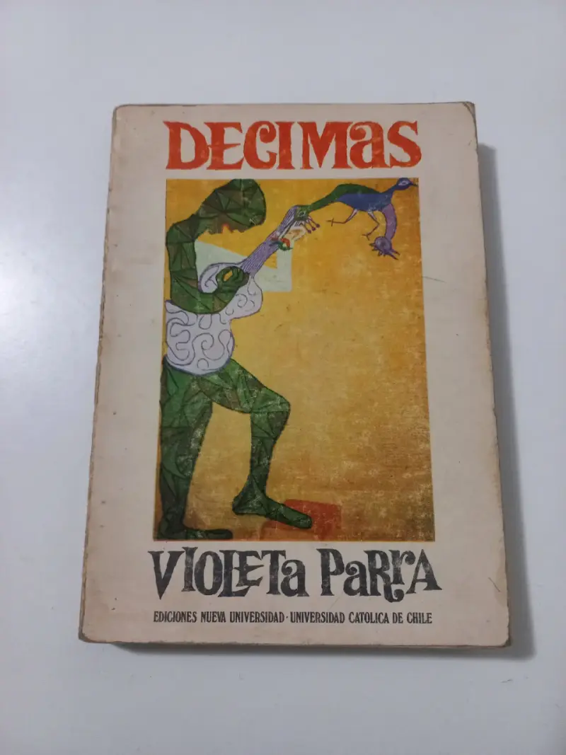 Libro Décimas de Violeta Parra 2da edición 1972 - 1
