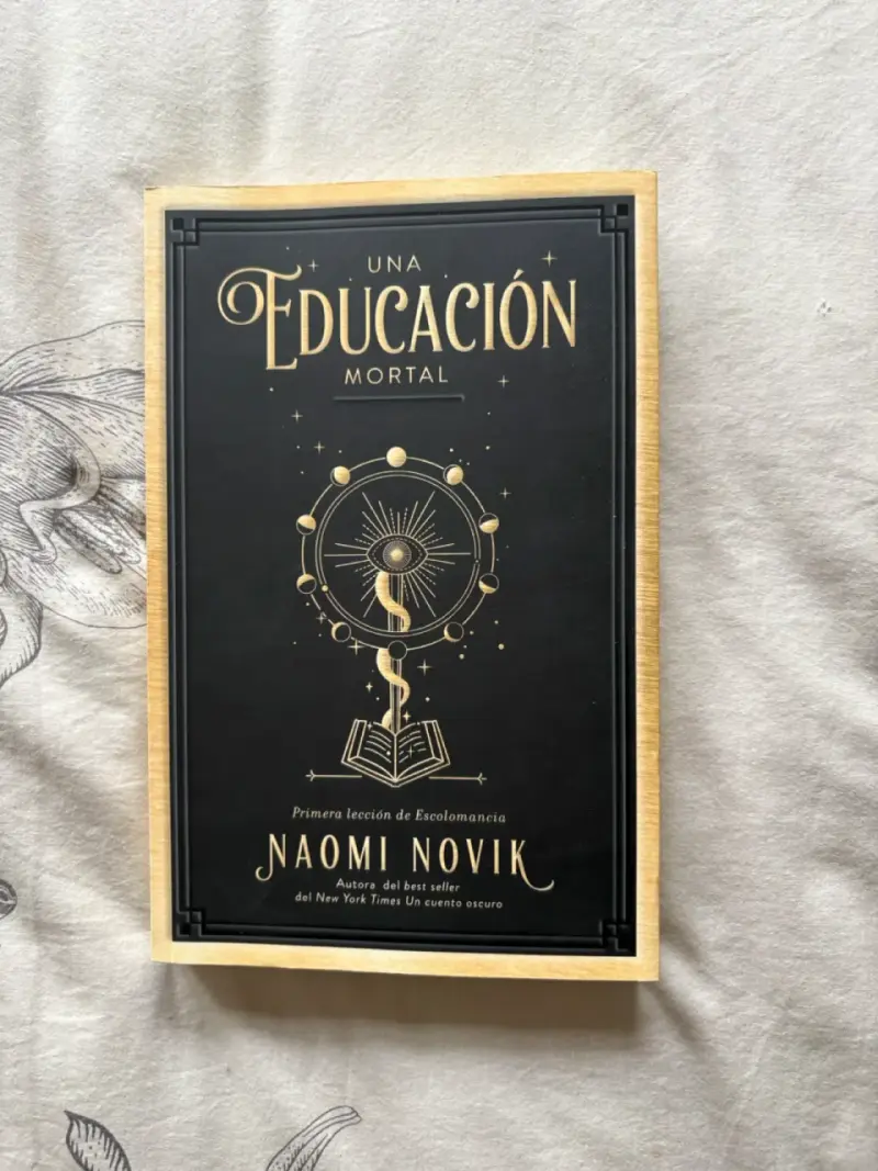 Libro 'Una Educación Mortal'