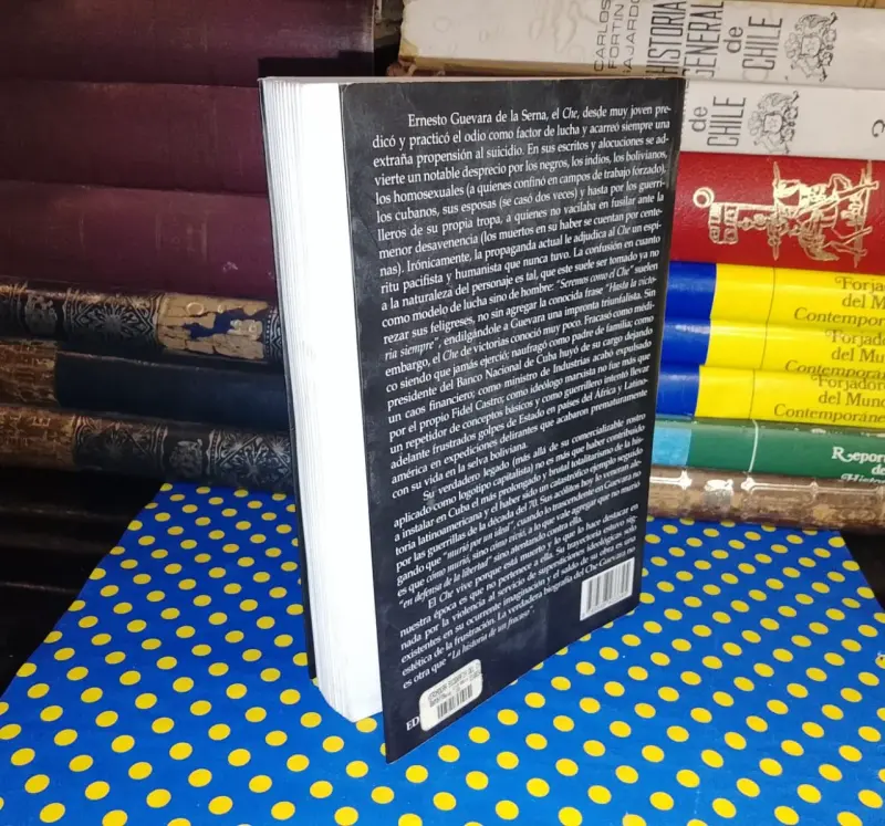 Che Guevara La Biografía De Un Fracaso - Nicolás M - 2