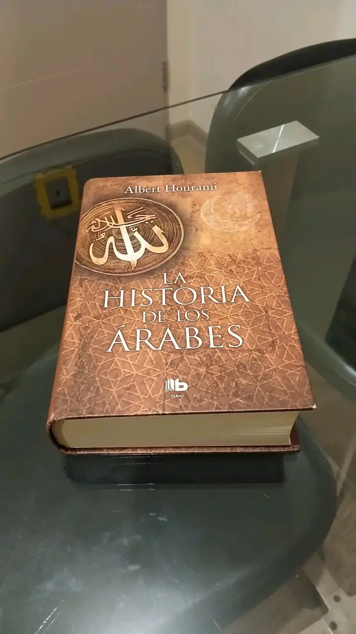 'La Historia de los Árabes' de Albert Hourami - 2