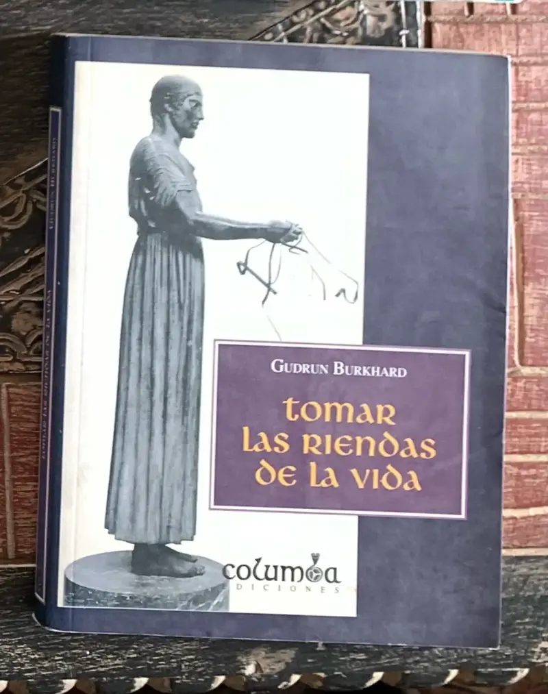 Libro 'Tomar las Riendas de la Vida' de Gudrun Burkhard