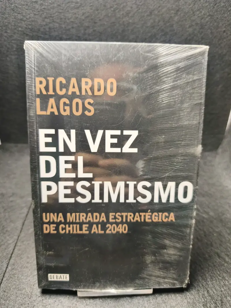 Libro 'En Vez del Pesimismo' de Ricardo Lagos - 1