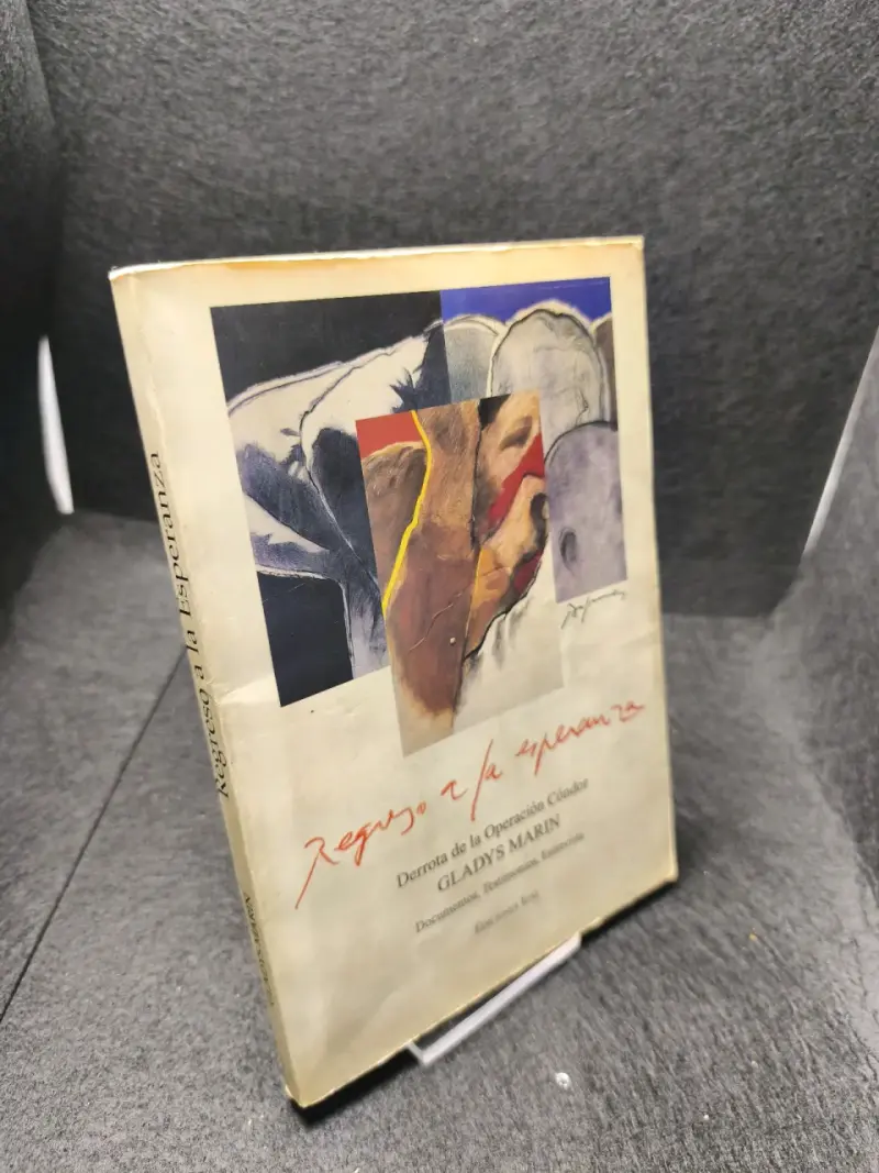 Libro 'Regreso a la Esperanza' de Gladys Marín - 2