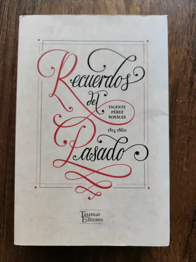 Libro Recuerdos del Pasado de Vicente Pérez Rosales - miniatura 1