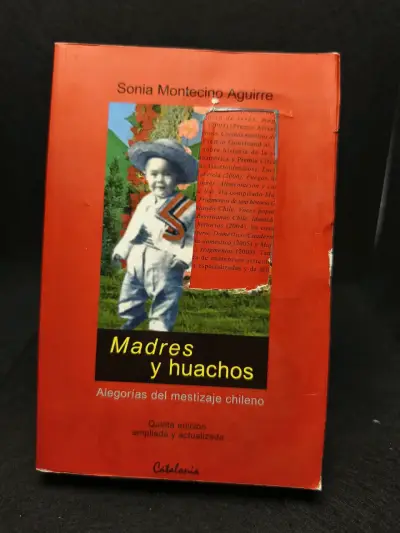 Libro 'Madres y huachos' de Sonia Montecino - miniatura 1