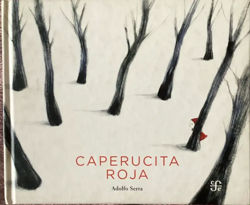 Libro ilustrado Caperucita Roja de Adolfo Serra - 1