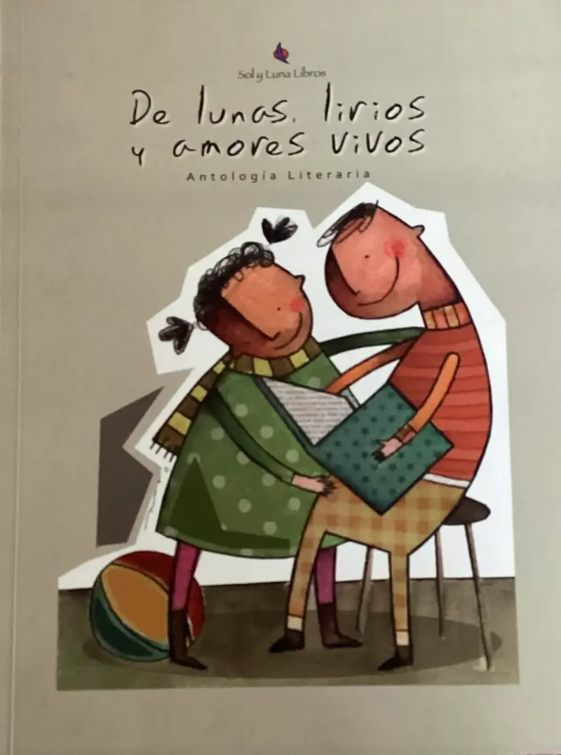 Antología Literaria 'De lunas, lirios y amores vivos' - 1