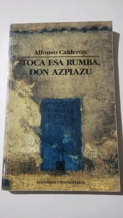 Libro 'Toca Esa Rumba, Don Azpiazu' de Alfonso Calderón - miniatura 1