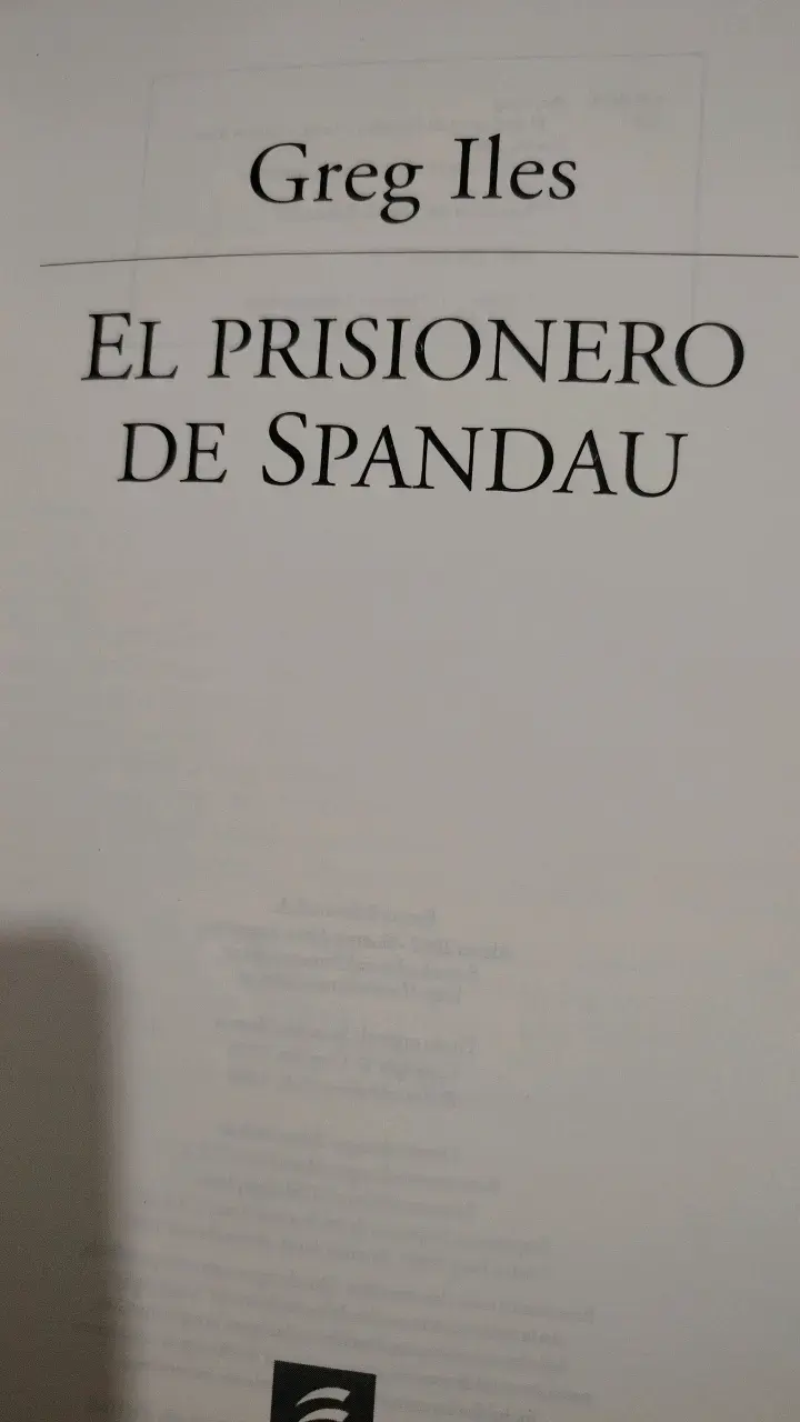 Libro El Prisionero de Spandau de Greg Iles - 5