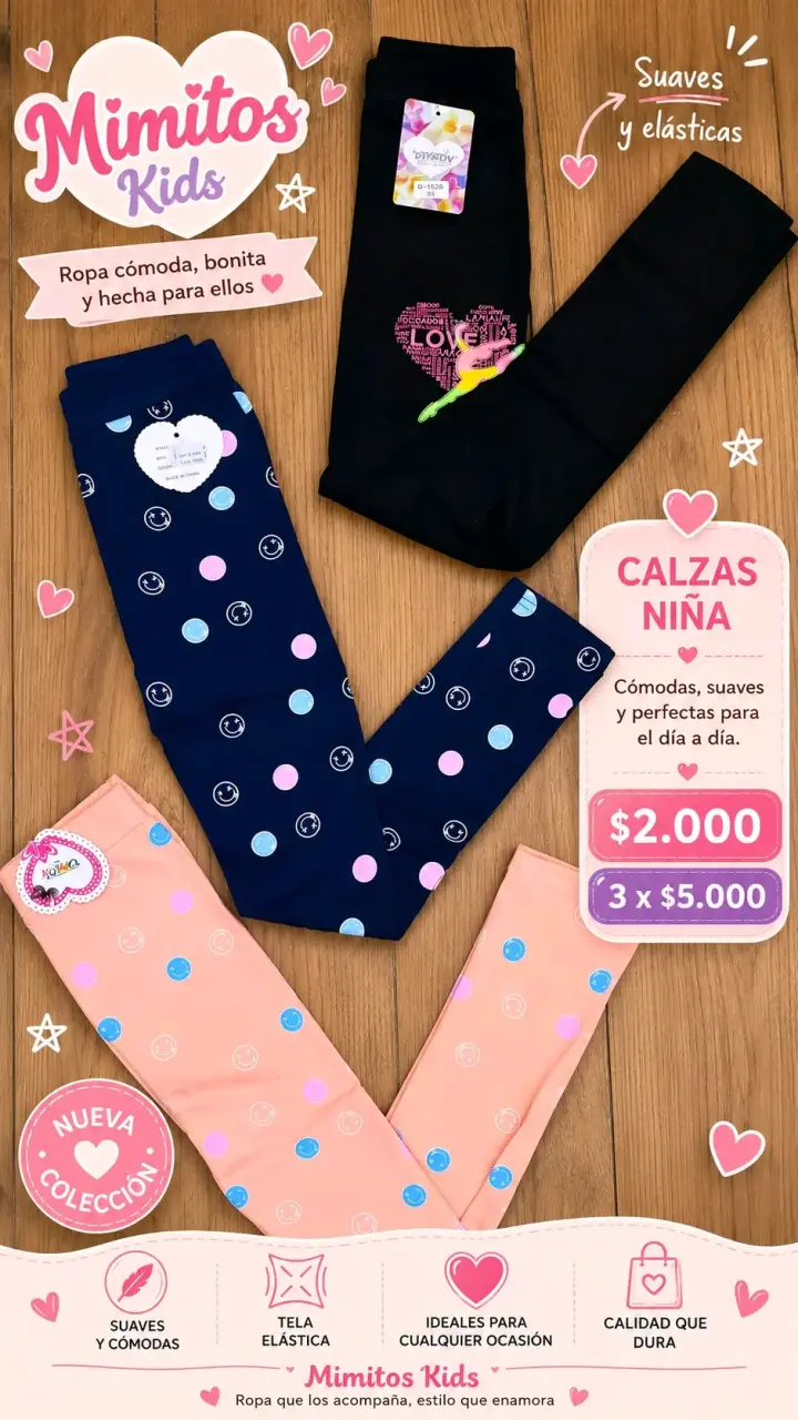 Calzas infantiles 3x$5000 - 2