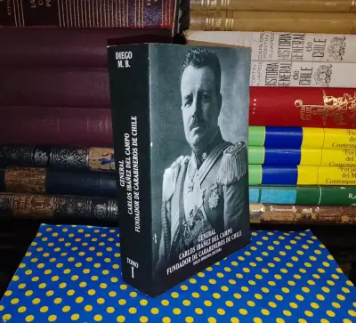 General Carlos Ibáñez Del Campo - Tomo 1 - miniatura 1