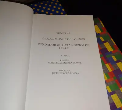 General Carlos Ibáñez Del Campo - Tomo 1 - miniatura 3