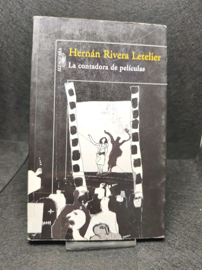 Libro 'La contadora de películas' de Hernán Rivera Letelier - 1