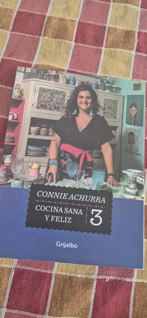 Libro Cocina Sana y Feliz de Connie Achurra - 3