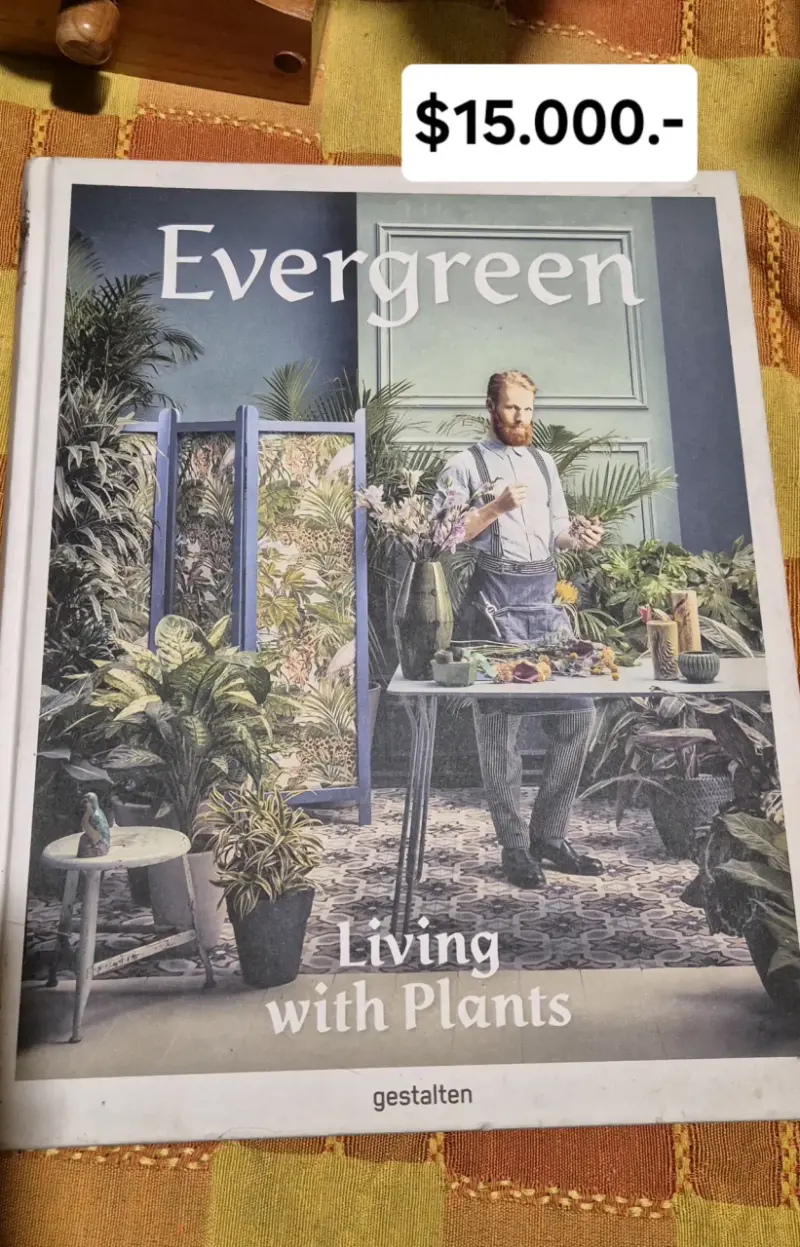 Libro Evergreen: Living with Plants