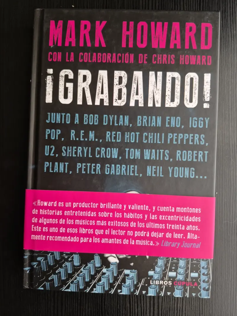 Libro ¡Grabando! de Mark Howard sobre música