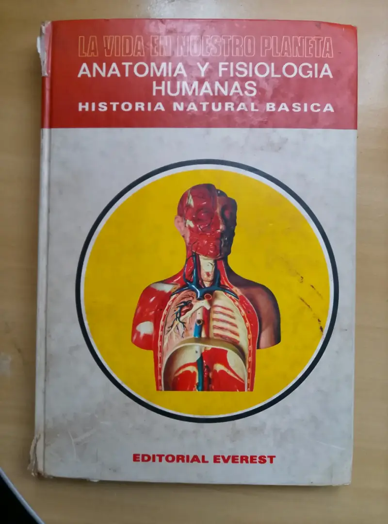 Libro Anatomía y Fisiología Humanas Editorial Everest - 1