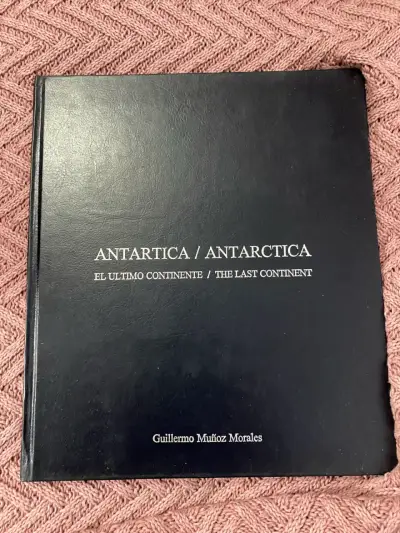 Libro 'Antártica: El Último Continente' de Guillermo Muñoz Morales - miniatura 1