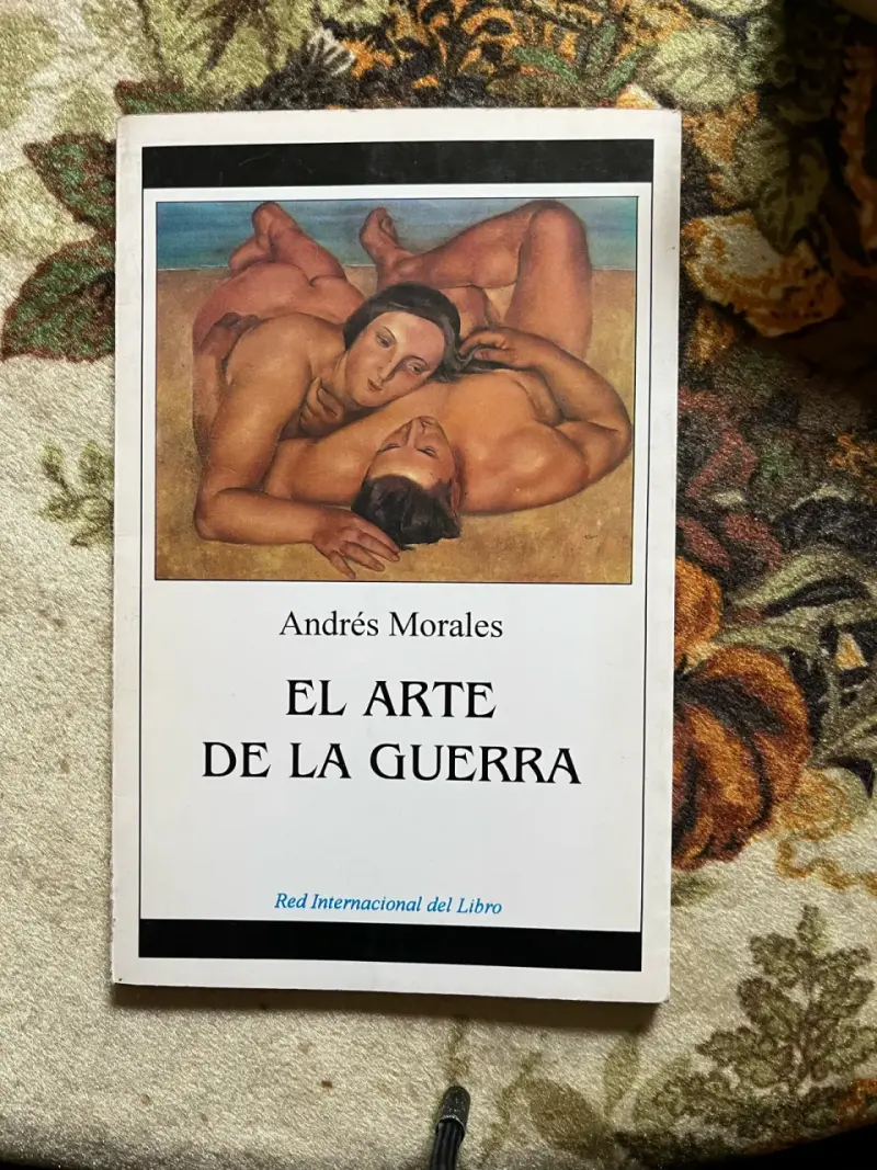 Libro 'El Arte de la Guerra' de Andrés Morales - 1