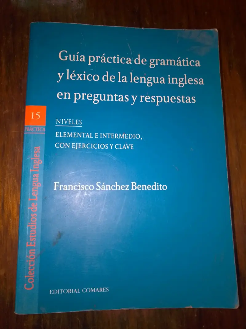 Guía práctica de gramática inglesa con ejercicios - 1