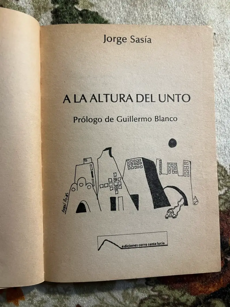 Libro 'A La Altura Del Unto' de Jorge Sasia - 2