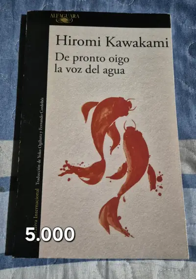 Libro 'De pronto oigo la voz del agua' de Hiromi Kawakami - miniatura 1