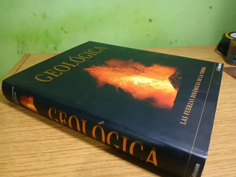 Libro Geológica: Las Fuerzas Dinámicas de la Tierra - 2