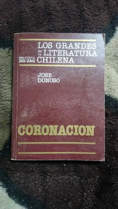 Libro Coronación de José Donoso Literatura Chilena - miniatura 1