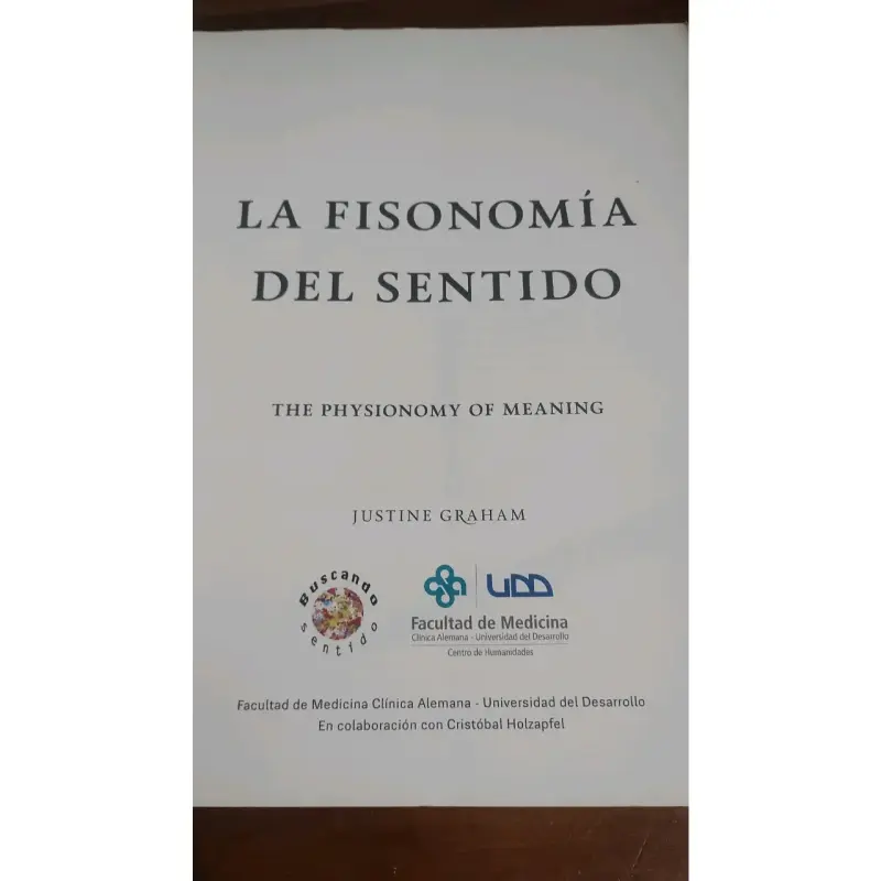 Libro 'La Fisonomía del Sentido' de Justine Graham - 2