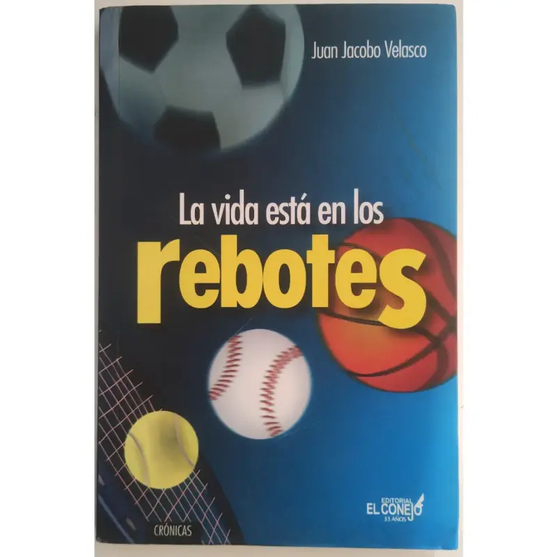 'La vida está en los rebotes' de Juan Jacobo - 1