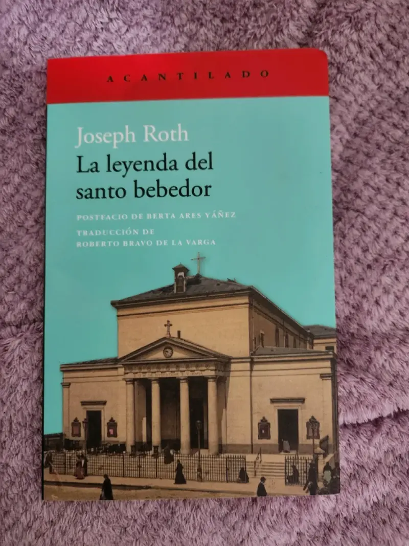 Libro 'La leyenda del santo bebedor' de J. Roth