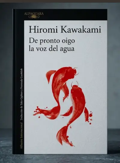 Libro 'De pronto oigo la voz del agua' de Hiromi Kawakami - miniatura 1