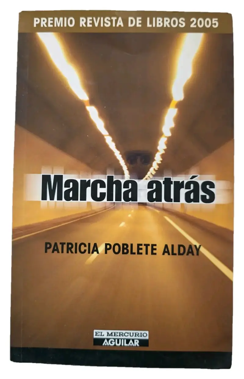Libro Marcha Atrás de Patricia Poblete Alday