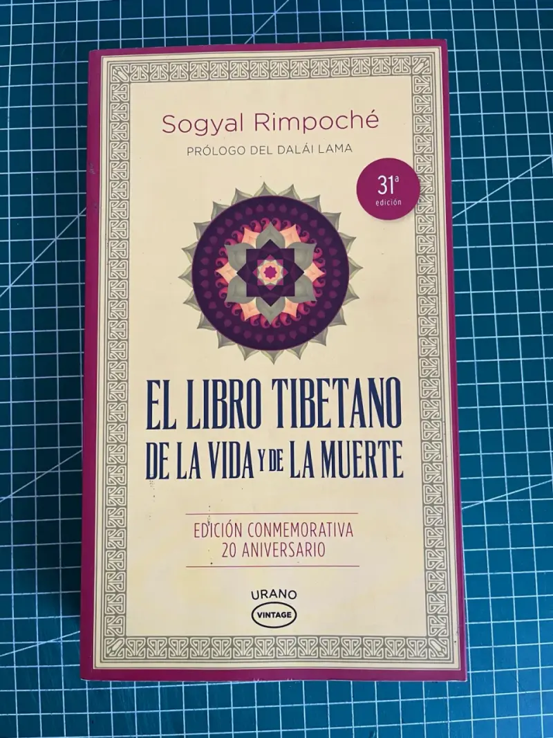 El Libro Tibetano de la Vida y de la Muerte - Sogyal Rimpoche - 1