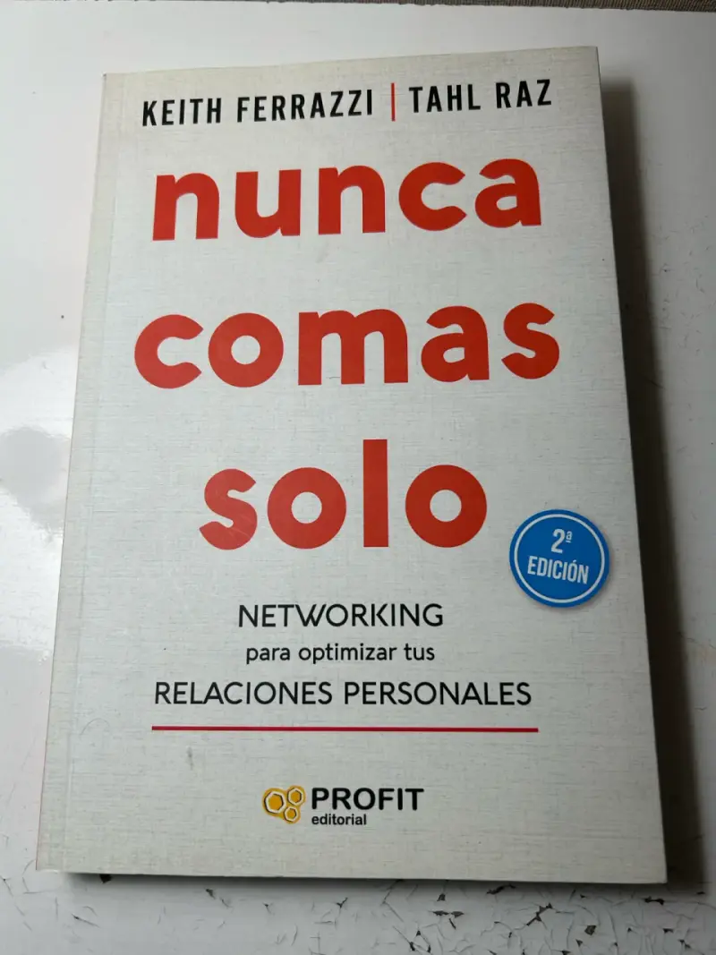 Libro 'Nunca Comas Solo' de Keith Ferrazzi