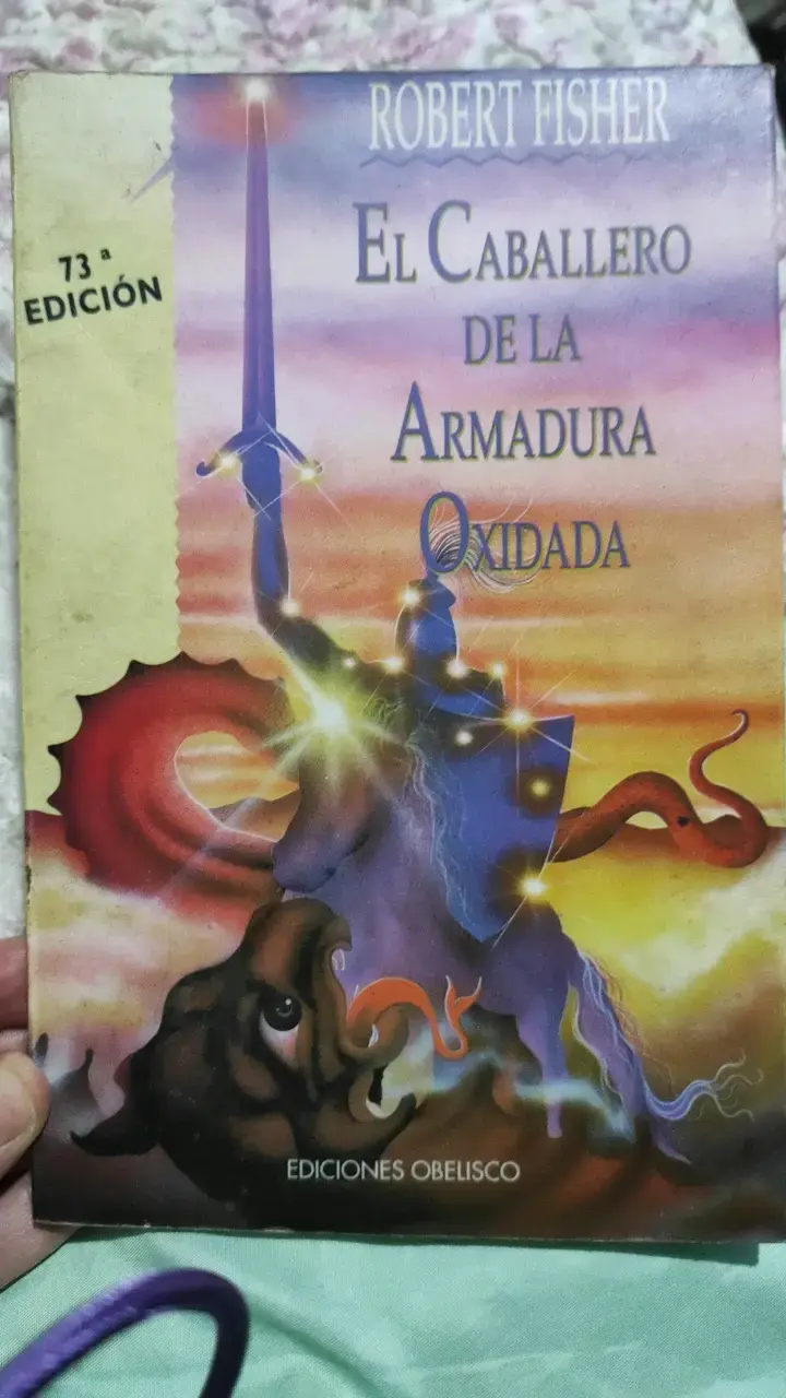 Libro El Caballero de la Armadura Oxidada de Robert Fisher