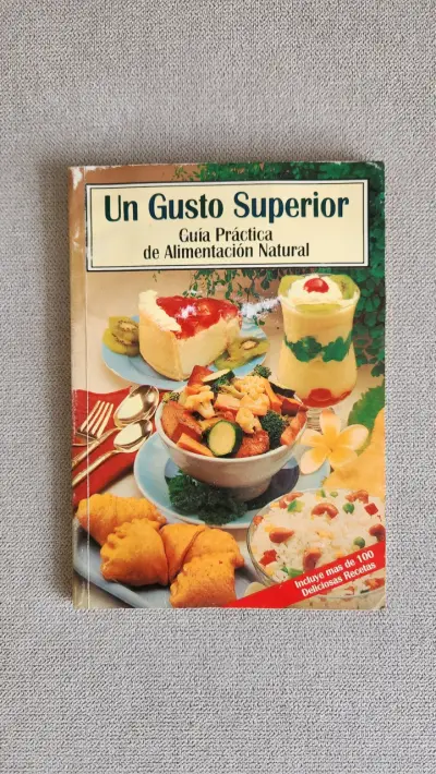 Libro de recetas 'Un Gusto Superior' con más de 100 recetas - miniatura 1