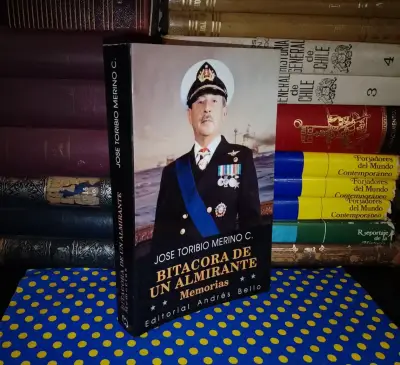 Bitácora De Un Almirante - José Toribio Merino - miniatura 1