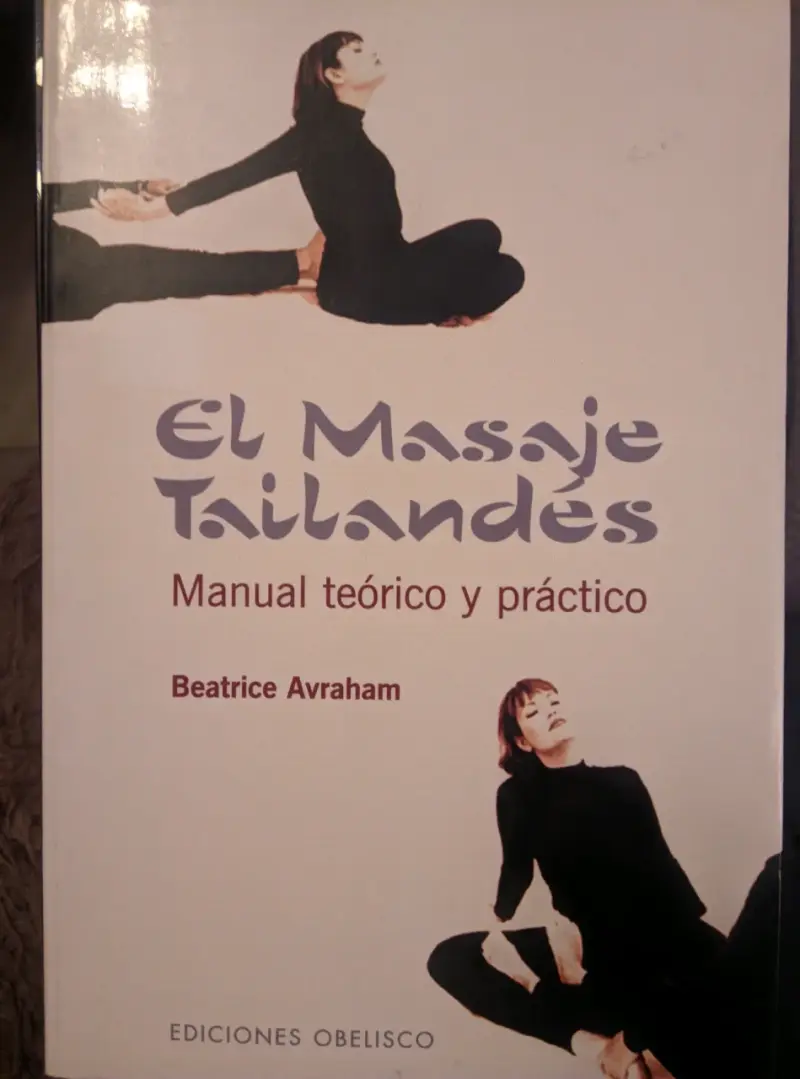Libro El Masaje Tailandés de Beatrice Avraham - 1