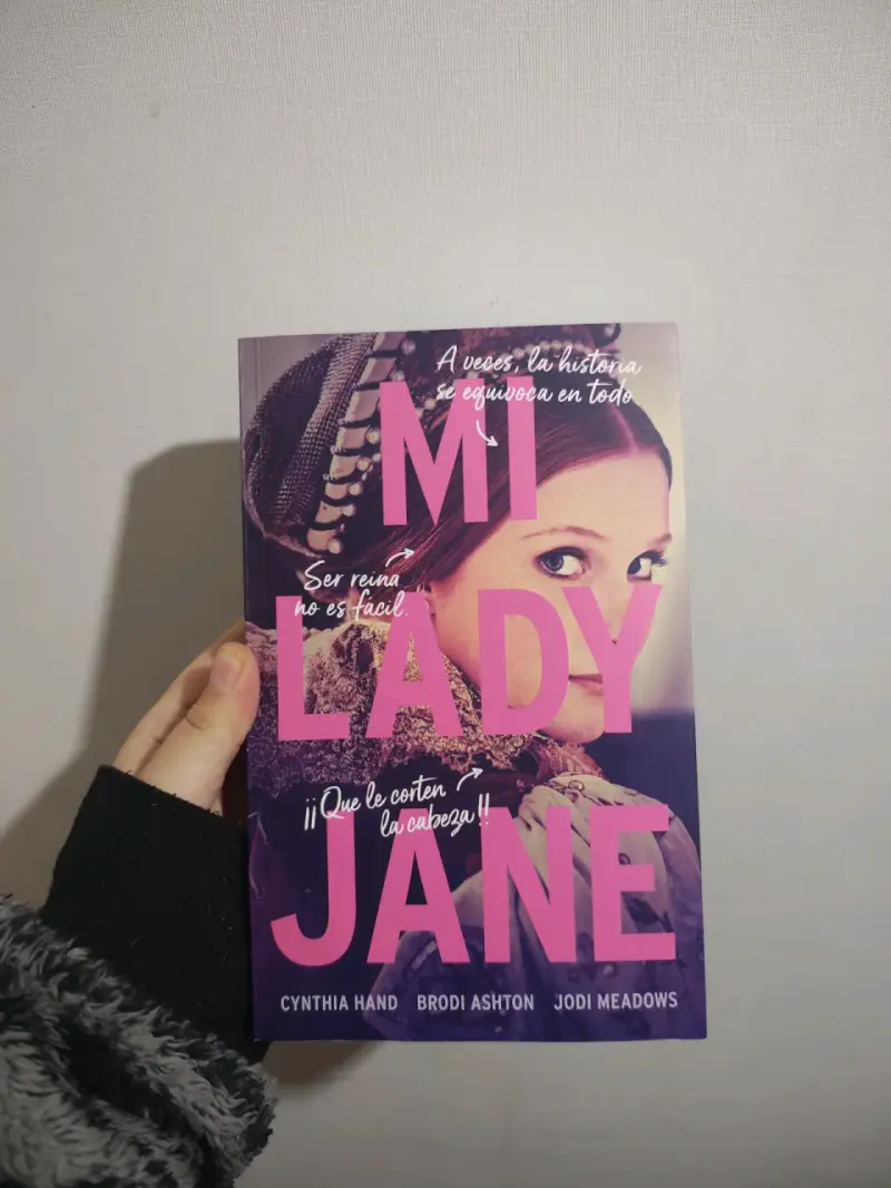 Libro 'Mi Lady Jane' de Cynthia Hand - 1