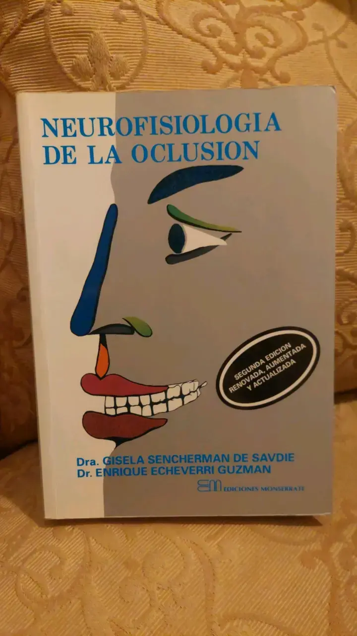 Libro Neurofisiología de la Oclusión 2° Edición - 1