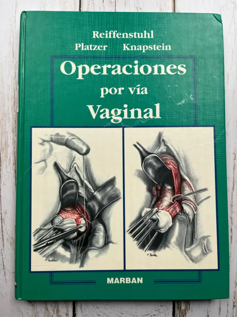 Operaciones por Vía Vaginal de Reiffenstuhl - 1