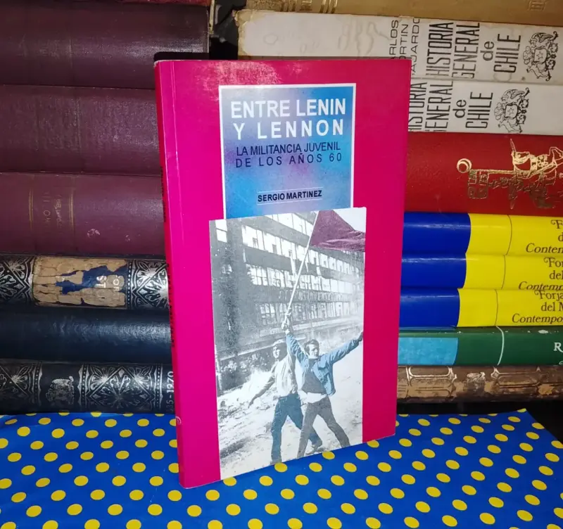 Entre Lenin Y Lennon - Sergio Martínez - 1