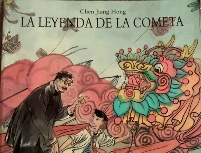 Libro infantil 'La Leyenda de la Cometa' de Chen Jiang Hong - miniatura 1