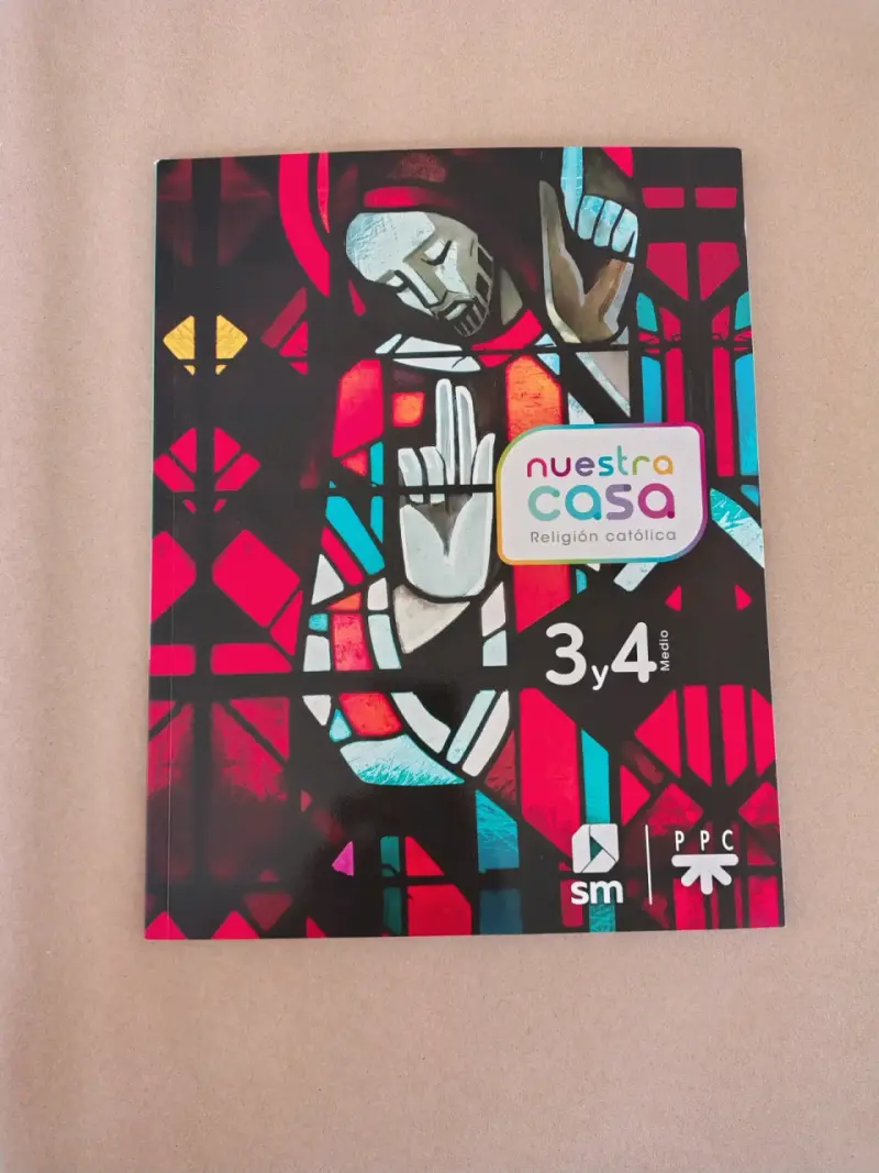 Libro de religión católica Nuestra Casa 3 y 4 Medio - 1