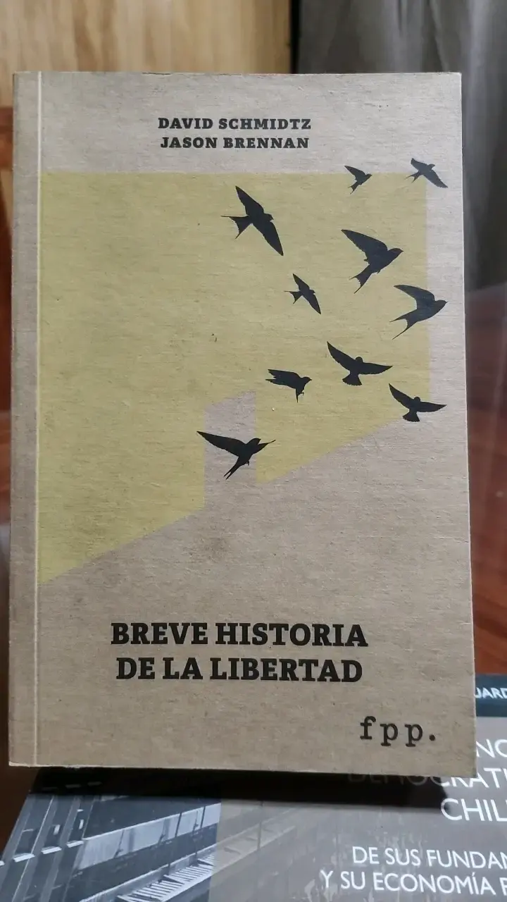 Libro 'Breve Historia de la Libertad' de David Schmidtz y Jason Brennan - 1