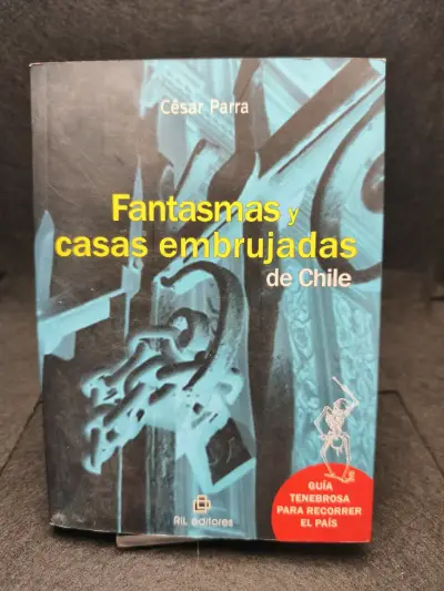 Libro Fantasmas y Casas Embrujadas de Chile por César Parra - miniatura 1