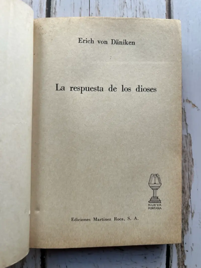 La Respuesta de los Dioses / Erich von Däniken - 3